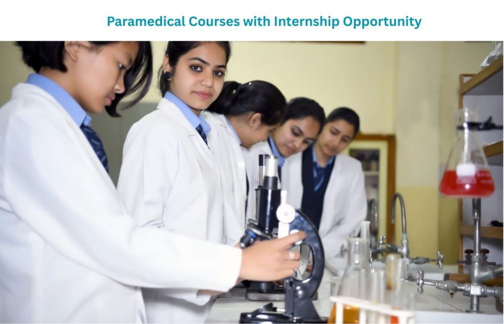 Paramedical Courses with internship opoortunity
