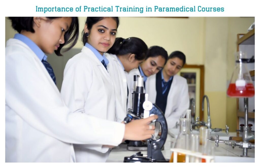 Practical Training in Paramedical Courses