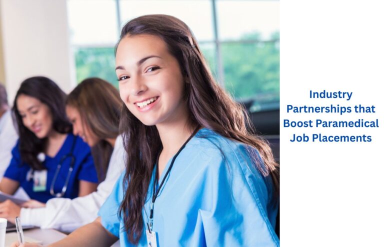 Top Industry Ties That Boost Paramedical Placements